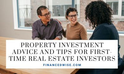 Property Investment Advice and Tips